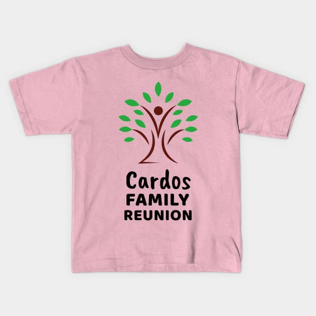 Cardos Family Reunion Design Kids T-Shirt by Preston James Designs